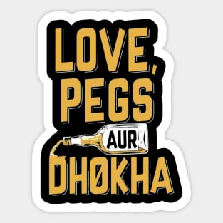 Love peg aur Dhoka l Indian dialogue l Hindi Dialogue l Desi Sticker